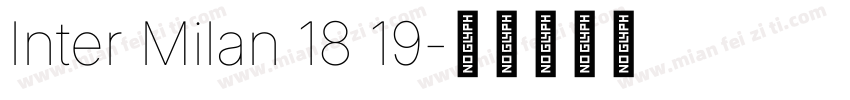 Inter Milan 18 19字体转换